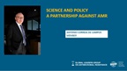 Thumbnail for Science and Policy - A partnership against AMR, Professor Antonio Correia de Campos